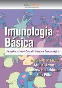 Imunologia básica : funções e distúrbios do sistema imunológico